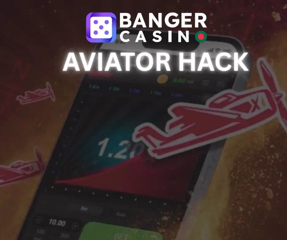 Banger Casino Aviator Hack